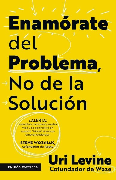 Enamorate Del Problema No De La Solucion