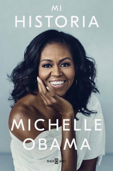Mi Historia Michelle Obama