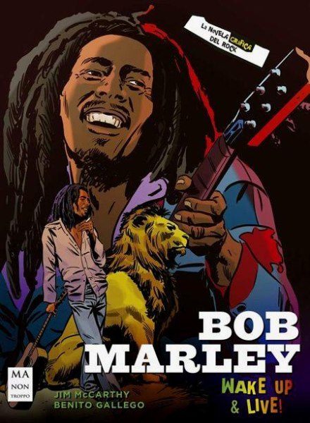 Bob Marley la Novela Grafica del Rock
