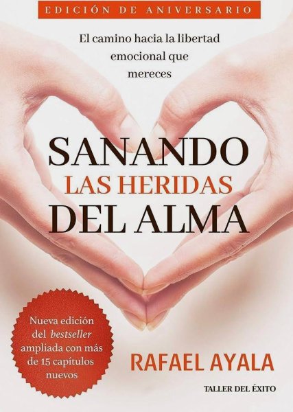 Sanando Las Heridas Del Alma