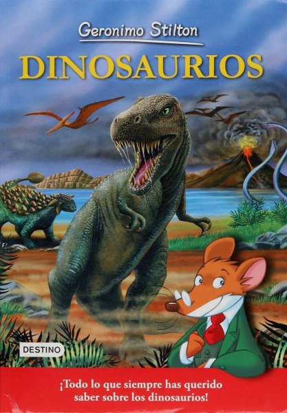 Dinosaurios - Geronimo Stilton
