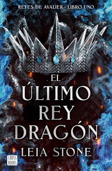 El Último Rey Dragón Libro 1