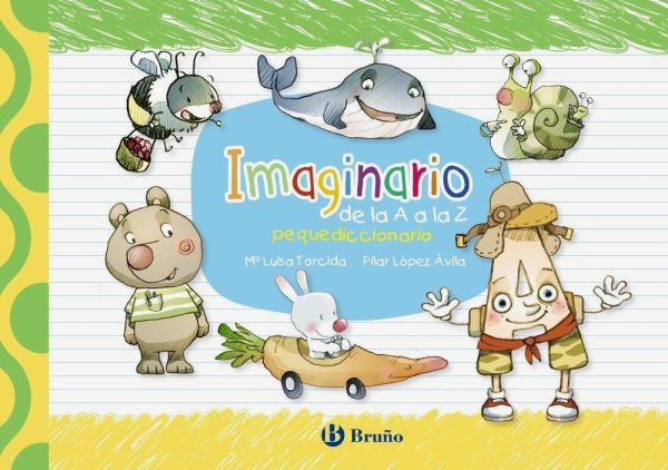 Imaginario: Pequediccionario De La A A La Z