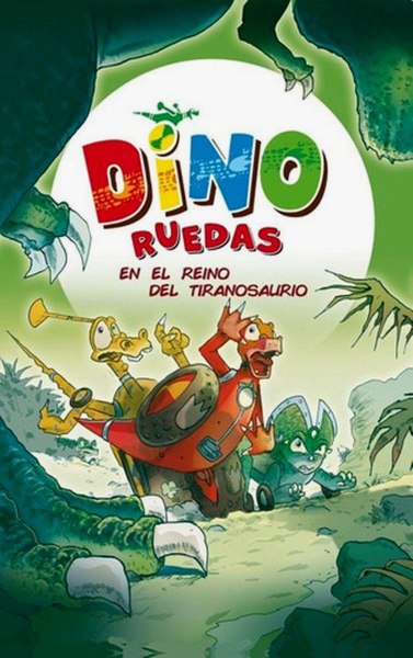 Dino Ruedas - en El Reino del Tiranosaurio