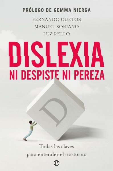 Dislexia Ni Despiste Ni Pereza