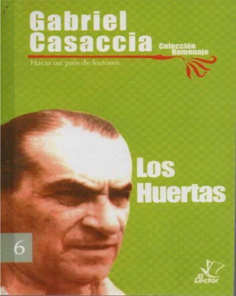 Col. Homenaje Gabriel Casaccia 6 Los Huertas
