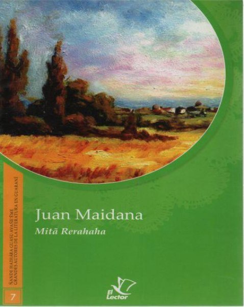 Col. Literatura en Guarani 07 Mita Rerahaha