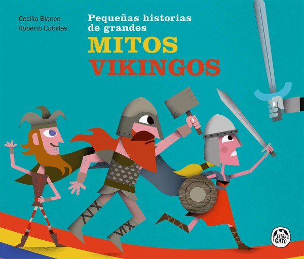 Pequeñas Historias de Grandes Mitos Vikingos