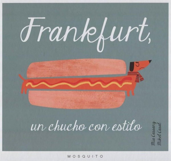 Frankfurt Un Chucho Con Estilo