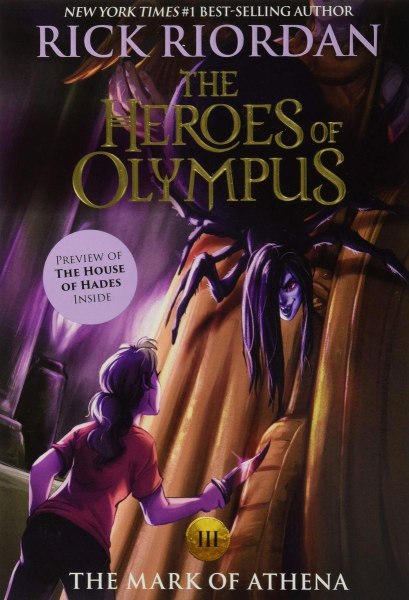 The Heroes Of Olympus III The Mark Of Athena