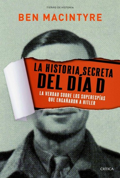 La Historia Secreta del Dia D