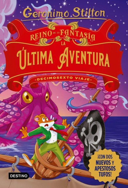 Reino De La Fantasía La Última Aventura Decimosexto Viaje