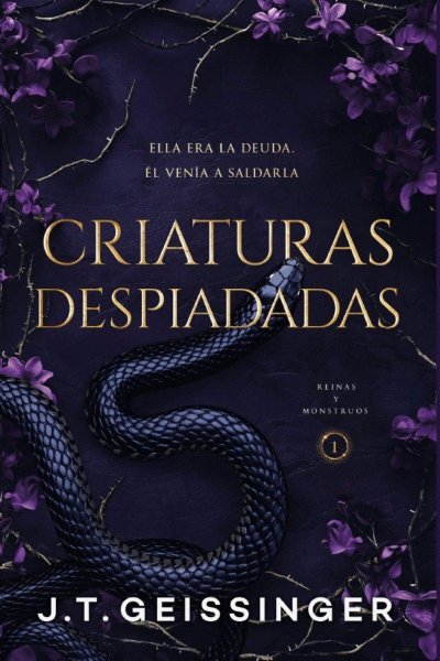 Reinas y Monstruos 1 Criaturas Despiadadas