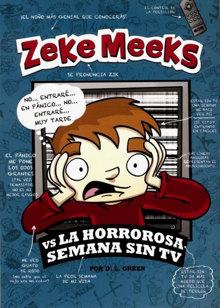 Zeke Meeks Vs la Horrorosa Semana sin Tv