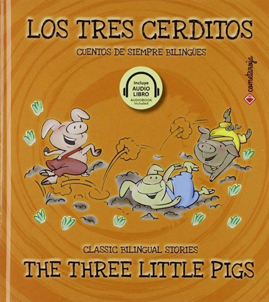 Los Tres Cerditos Classic Bilingual Stories