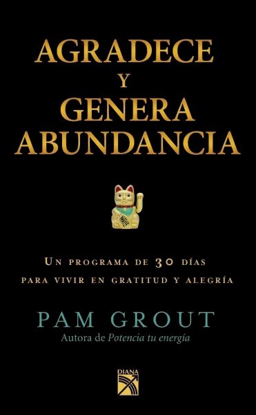 Agradece y Genera Abundancia