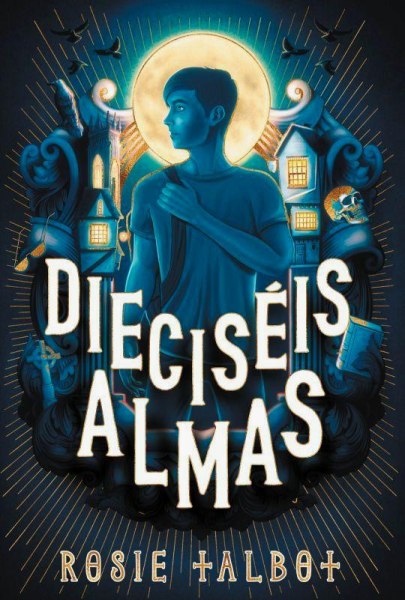 Dieciseis Almas