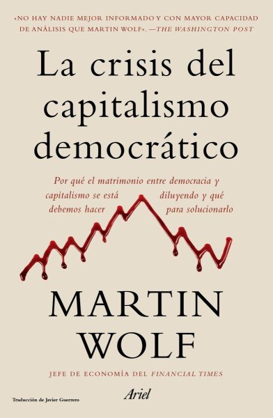 La Crisis del Capitalismo Democratico