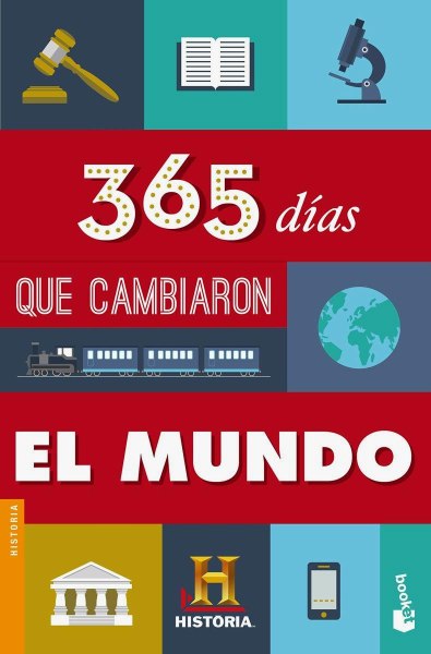 365 Dias Que Cambiaron El Mundo