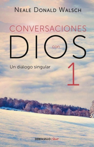 Conversaciones Con Dios 1