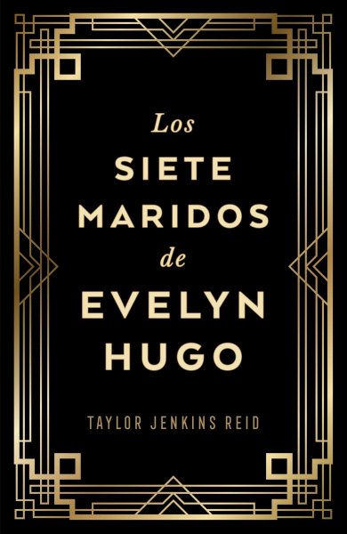 Lo Siete Maridos De Evelyn Hugo Td