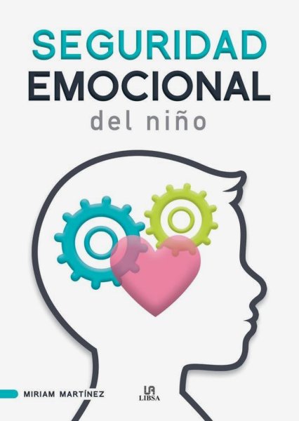 Seguridad Emocional Del Niño