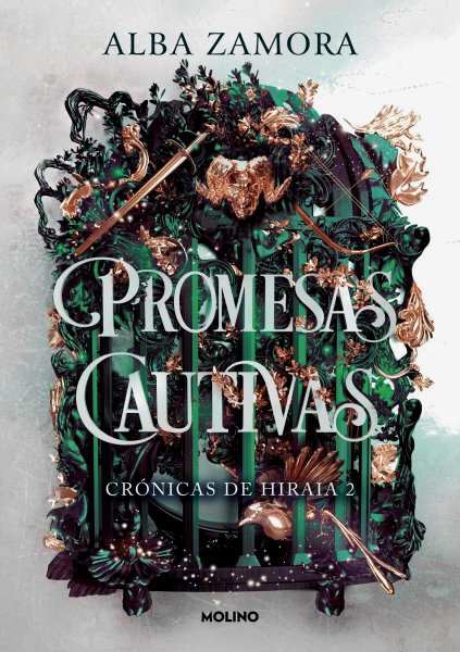 Promesas Cautivas (crónicas De Hiraia 2)