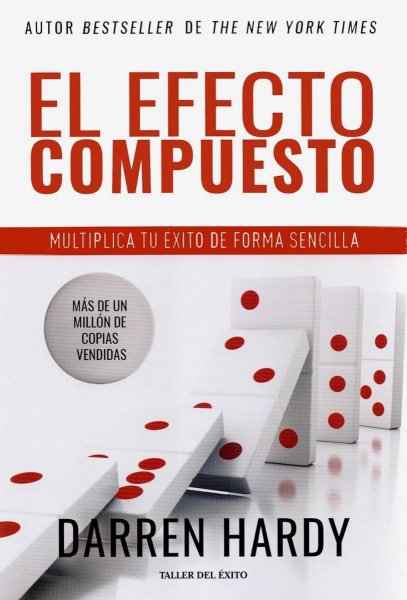 El Efecto Compuesto