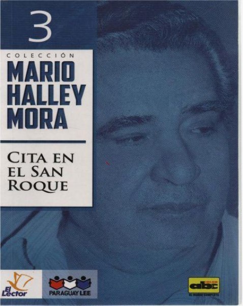 Col. Mario Halley Mora 3 Cita en El San Roque