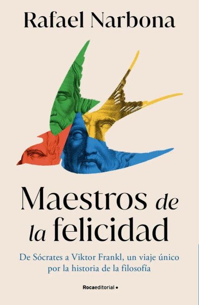 Maestros De La Felicidad