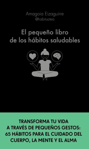 El Pequeño Libro De Los Habitos Saludables