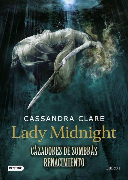 Lady Midnight 1 Cazadores de Sombras Renacimiento T.D