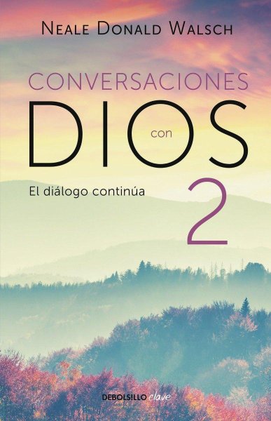 Conversaciones Con Dios 2