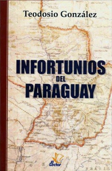 Infortunios del Paraguay