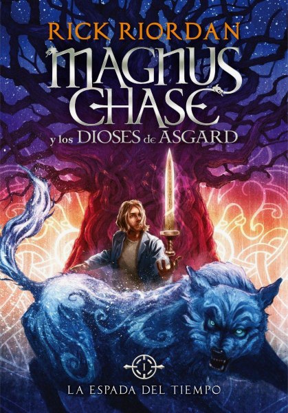 Magnus Chase Los Dioses de Asgard la Espada del Tiempo