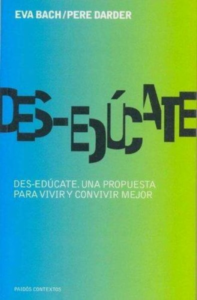 Des-educate