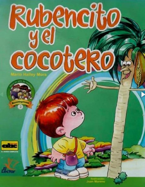 Col. Infantil Ecológicos 2 Rubencito y El Cocotero