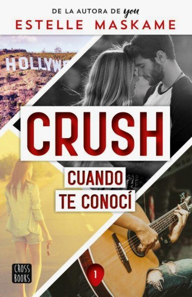 Crush 1 Cuando Te Conoci