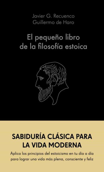 El Pequeño Libro de la Filosofia Estoica