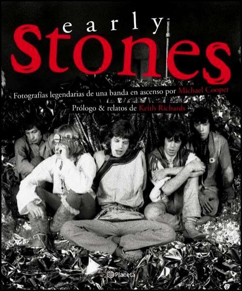 Early Stones - Fotografias Legendarias