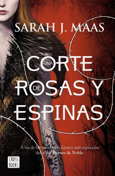Una Corte De Rosas y Espinas