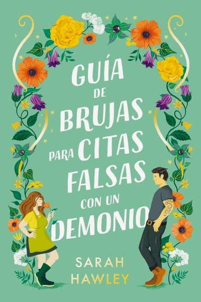 Guia de Brujas para Citas Falsas Con Un Demonio