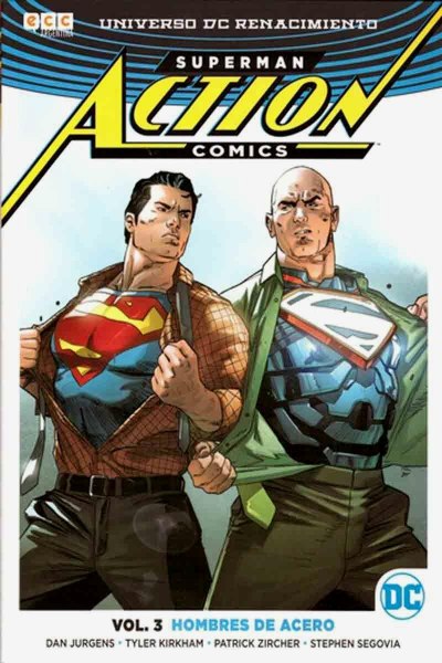 Superman Action Comics Vol 3 Hombres De Acero