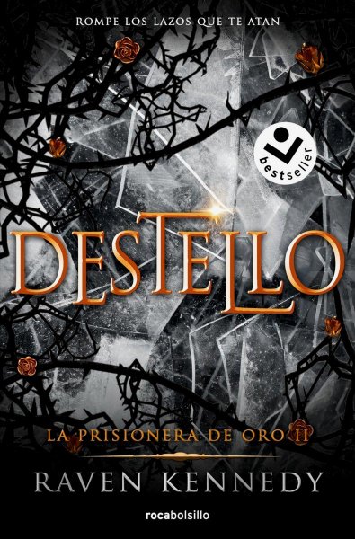 La Prisionera de Oro 2 - Destello