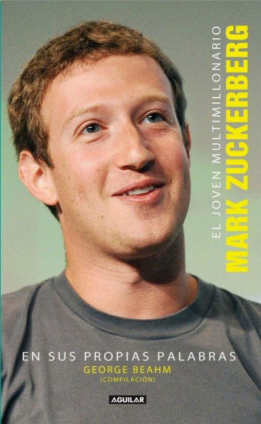 Mark Zuckerberg El Joven Multimillonario