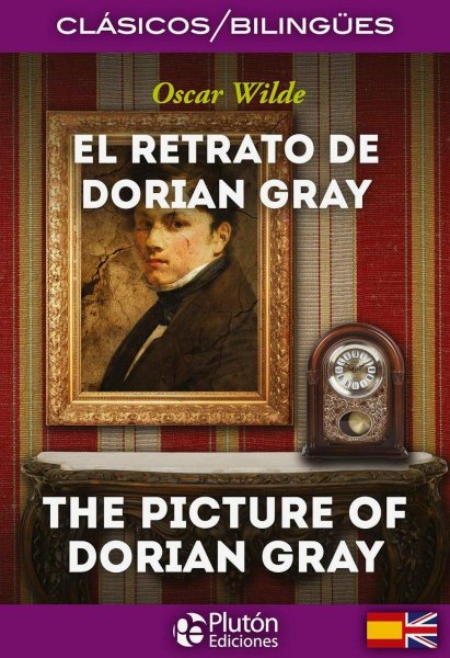 El Retrato de Dorian Gray - Bilingüe