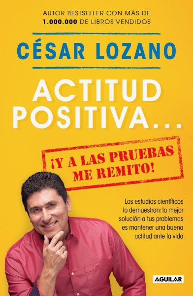 Actitud Positiva - Y A Las Pruebas Me Remito