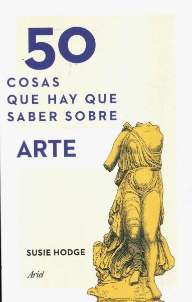 50 Cosas Sobre Arte