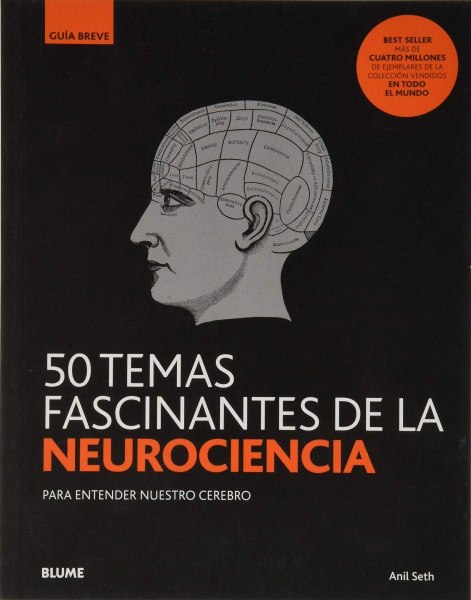 50 Temas Fascinantes De La Neurociencia