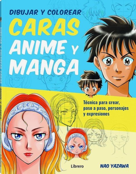 Dibujar y Colorear Caras Anime y Manga